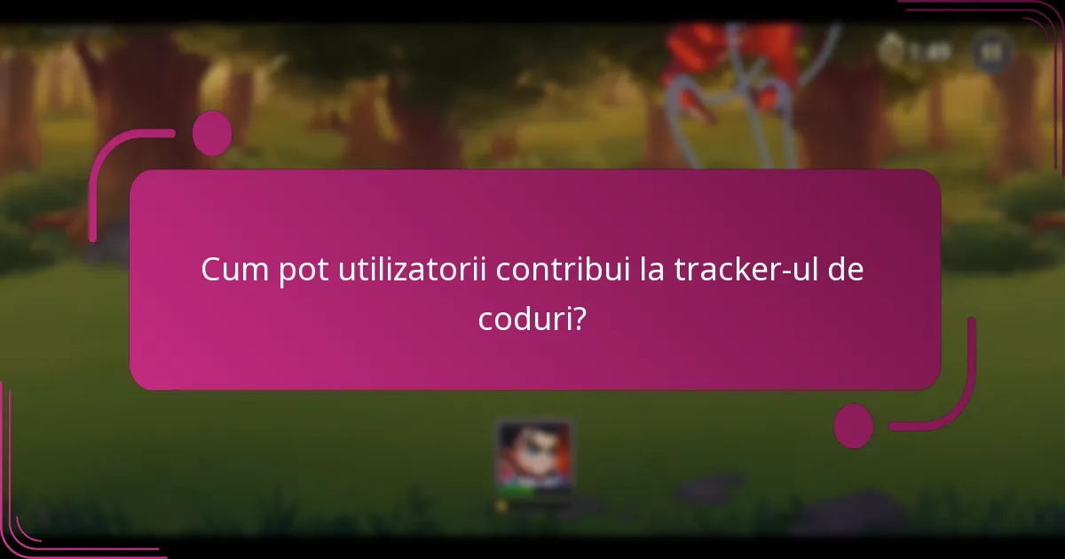 Cum pot utilizatorii contribui la tracker-ul de coduri?